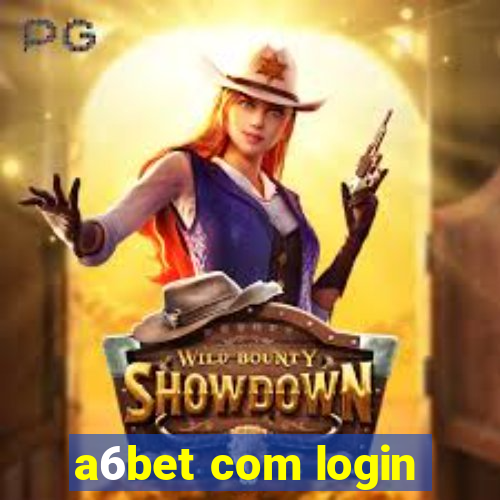 a6bet com login